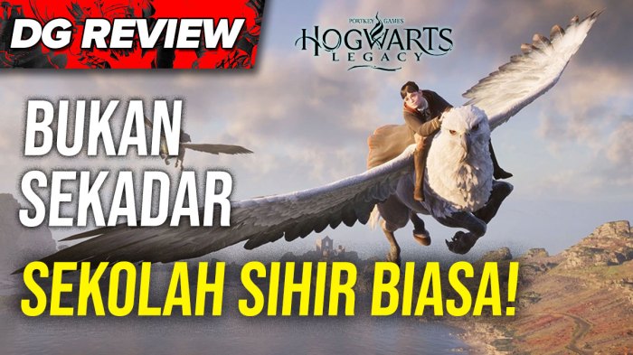 Hogwarts Legacy Menghidupkan Dunia Sihir Dengan Luar Biasa